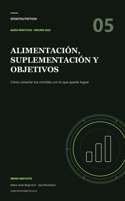 ALIMENTACIÓN, SUPLEMENTACIÓN Y OBJETIVOS